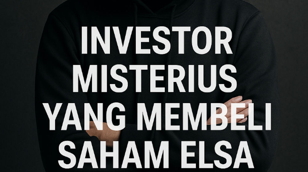 Siapa Investor Misterius Saham ELSA