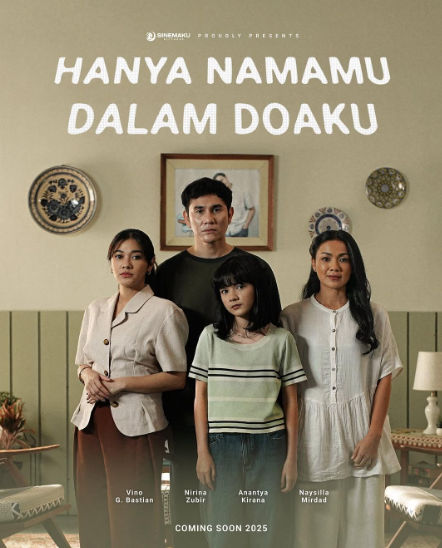Film bioskop Indonesia tayang Agustus 2025, Hanya Namamu Dalam Doaku.
