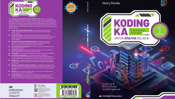 Resensi Buku: Koding dan Kecerdasan Artifisial Kelas X, Membentuk Generasi Cakap Digital