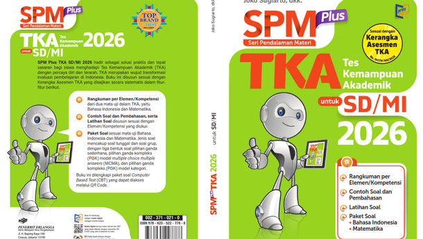 SPM Plus TKA SD/MI 2026: Strategi Jitu Menaklukkan Tes Kemampuan Akademik