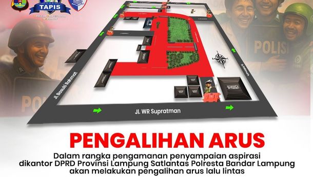 Berikut Pengalihan Arus Lalu Lintas di Sekitar DPRD Lampung Hari Ini