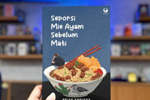 Novel Seporsi Mie Ayam Sebelum Mati karya Brian Khrisna.