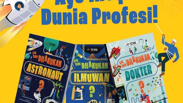 Kenal Profesi Sejak Dini Lewat Buku “Apa yang Dilakukan…”