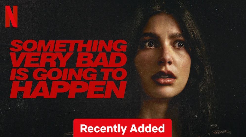 Link dan Sinopsis Series Something Very Bad Is Going to Happen