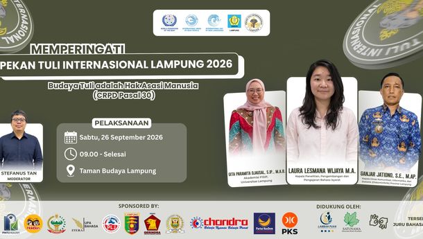 Pekan Tuli Internasional Lampung 2026, Siap Angkat Isu Budaya Tuli sebagai HAM