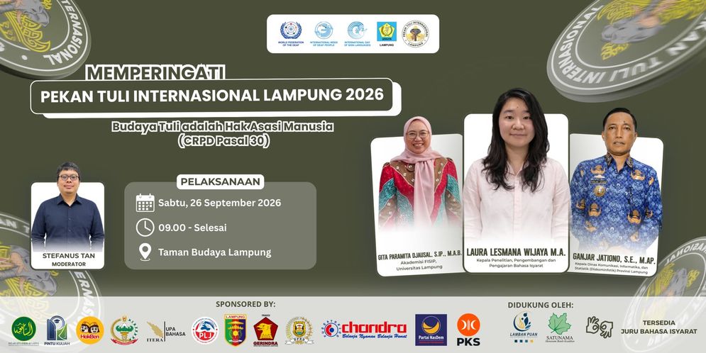 Pekan Tuli Internasional Lampung 2026, Siap Angkat Isu Budaya Tuli sebagai HAM